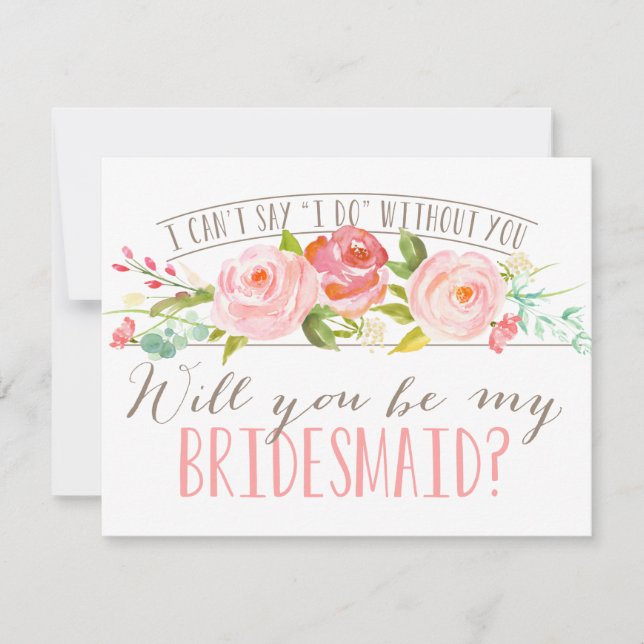Will You Be My Bridesmaid | Bridesmaid Invitation (Front)