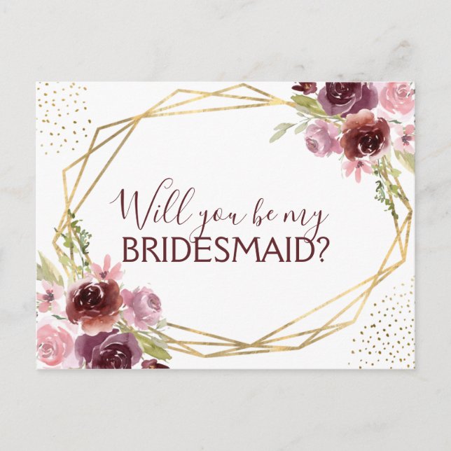 Will you Be My Bridesmaid Burgundy Floral Announcement Postcard (Front)