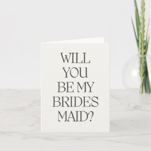 Will You Be My Bridesmaid Card