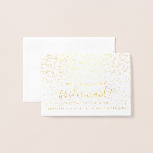 Will You Be My Bridesmaid Card - Confetti Fab Foil (Front With Envelope)