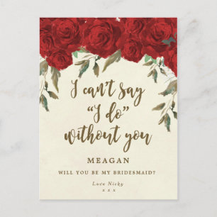 Will you be my bridesmaid card red roses floral