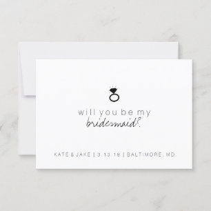 Will You Be My Bridesmaid Card - Ring