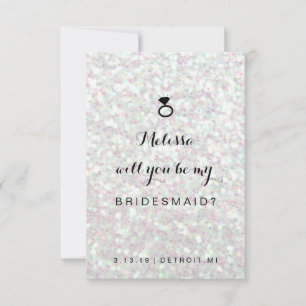 Will You Be My Bridesmaid Card - Ring Fab Iridesce