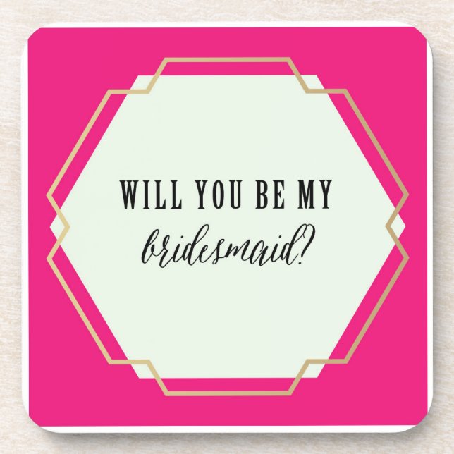 Will You Be My Bridesmaid? Coaster Set (Front)