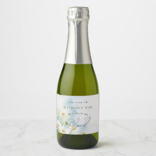 will you be my bridesmaid daisies sparkling wine label