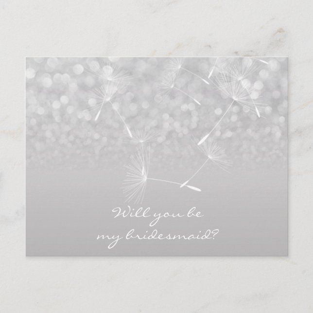 Will You Be My Bridesmaid Dandelion Grey Silver Invitation Postcard (Front)