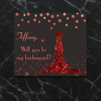 Will you be my bridesmaid? Elegant red gown