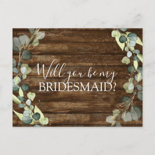 Will you Be My Bridesmaid Eucalyptus Greenery Announcement Postcard