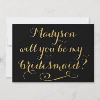 Will You Be My Bridesmaid Gold Calligraphy Invitation