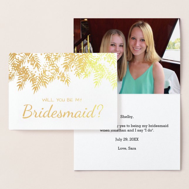 Will You Be My Bridesmaid Gold Foil Palm Leaves Foil Card (Display)