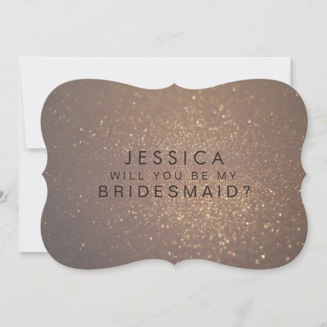 Will You Be My Bridesmaid Gold Glitter Card (Front)