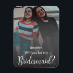 will you be my bridesmaid gold photo wedding magnet<br><div class="desc">will you be my bridesmaid gold calligraphy photo wedding magnet, custom</div>