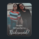 will you be my bridesmaid gold photo wedding magnet<br><div class="desc">will you be my bridesmaid gold calligraphy photo wedding magnet, custom</div>