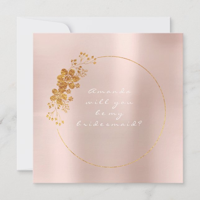 Will You Be My Bridesmaid Gold White Blush Pink Invitation (Front)