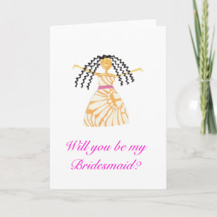 Will you be my Bridesmaid? Greeting Card