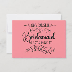Will You Be My Bridesmaid Invitation