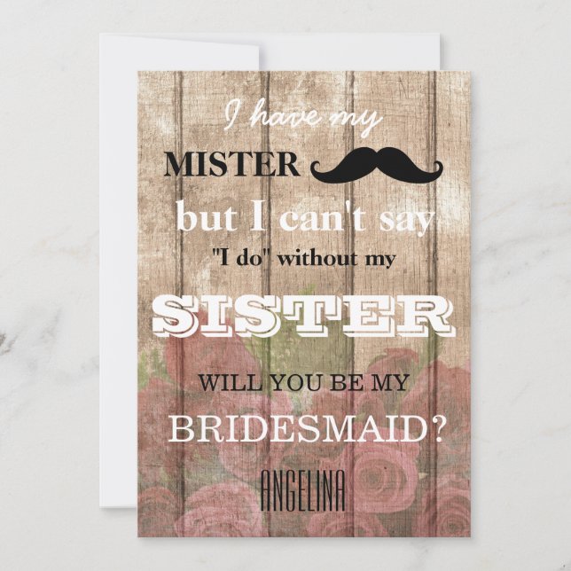 Will you be my bridesmaid? invitation (Front)