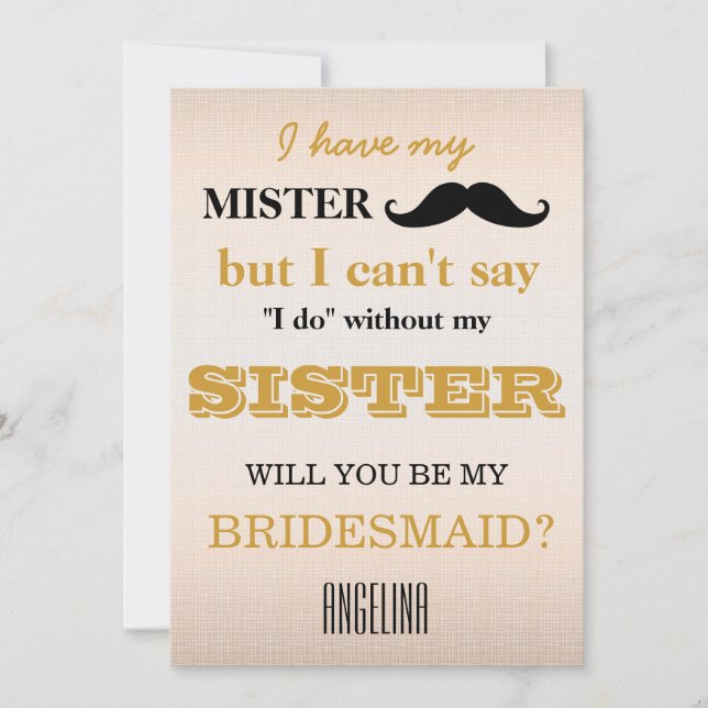 Will you be my bridesmaid? invitation (Front)