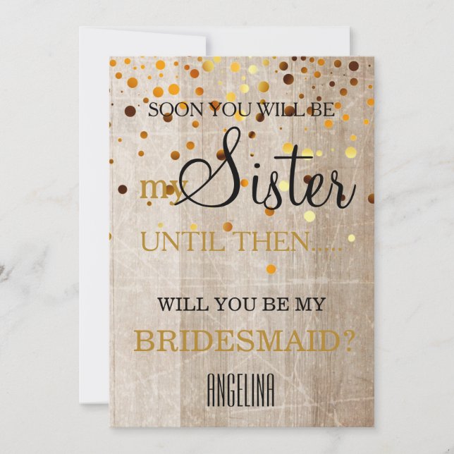 Will you be my bridesmaid? invitation (Front)