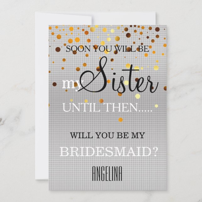 Will you be my bridesmaid? invitation (Front)