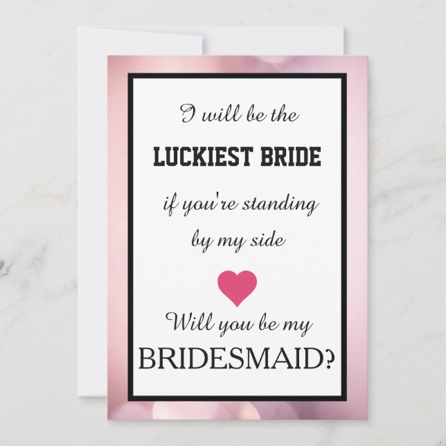 Will you be my bridesmaid? invitation (Front)