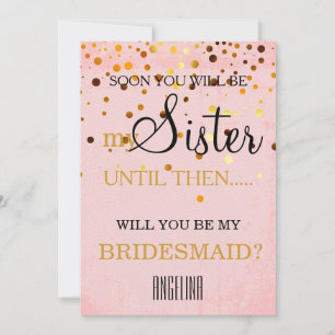 Will you be my bridesmaid? invitation