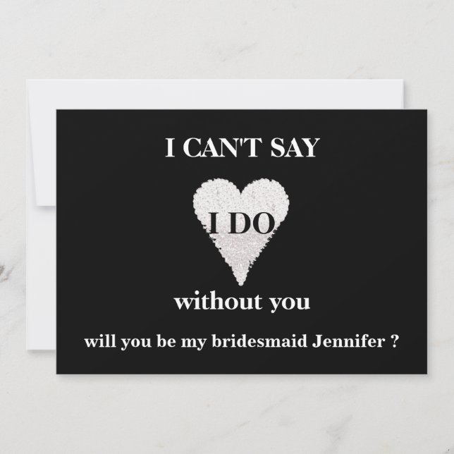 Will you be my bridesmaid? invitation (Front)