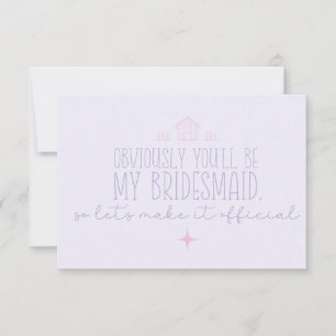 Will You Be My Bridesmaid Invitation