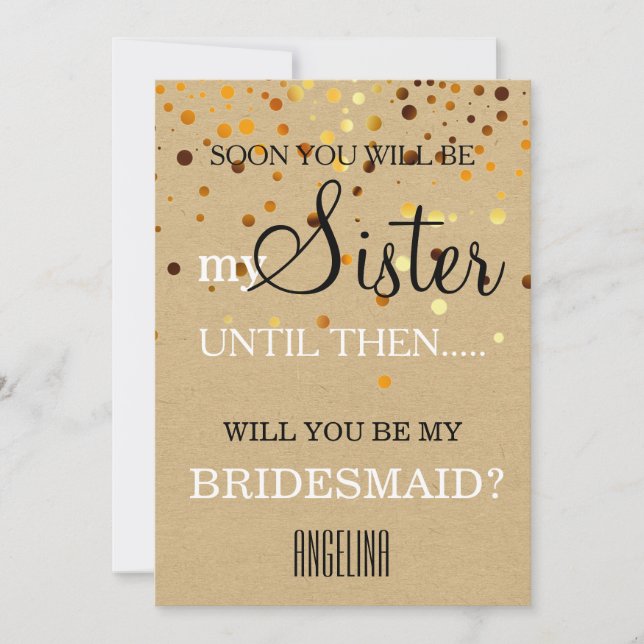 Will you be my bridesmaid? invitation (Front)