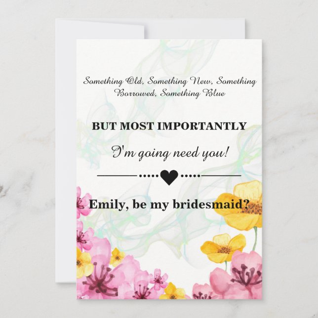 Will you be my bridesmaid? invitation (Front)