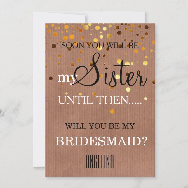 Will you be my bridesmaid? invitation (Front)