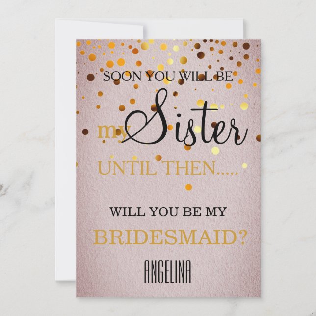 Will you be my bridesmaid? invitation (Front)