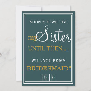 Will you be my bridesmaid? invitation