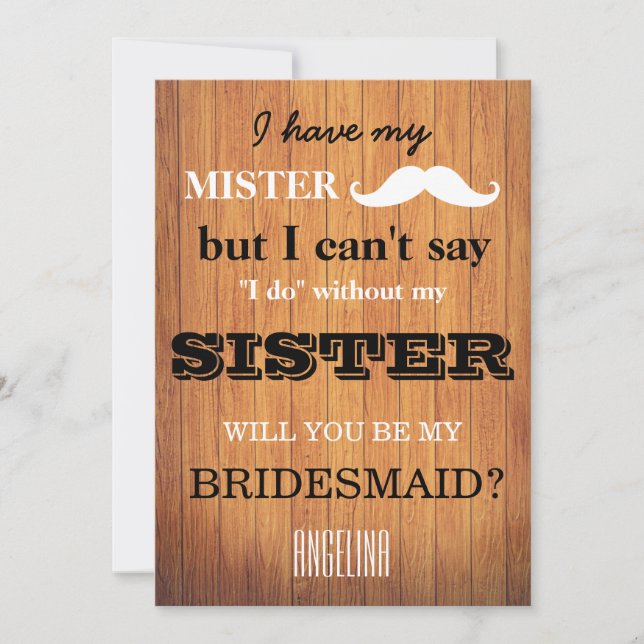 Will you be my bridesmaid? invitation (Front)