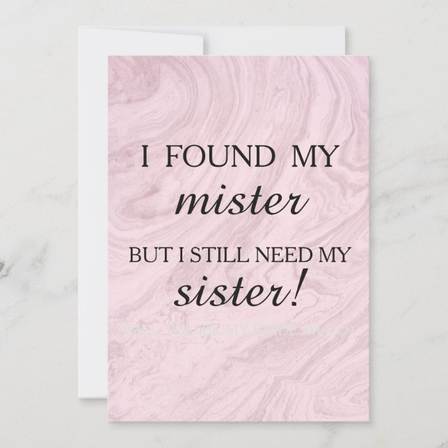 Will you be my bridesmaid? invitation (Front)