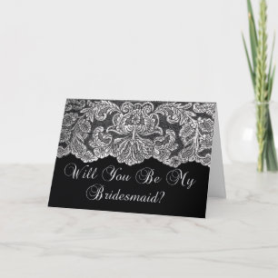 will you be my bridesmaid lace black and white invitation