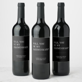 Will You Be My Bridesmaid Minimal Black and White Wine Label