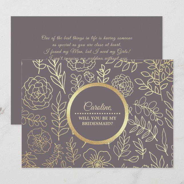 Will you be my Bridesmaid? Mocha Gold Floral Invitation (Front/Back)