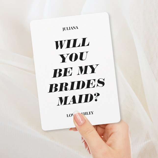 Will You Be My Bridesmaid? Modern Text Invitation (Creator Uploaded)