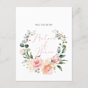 Will You Be My Bridesmaid MOH Pink Script Floral Invitation Postcard
