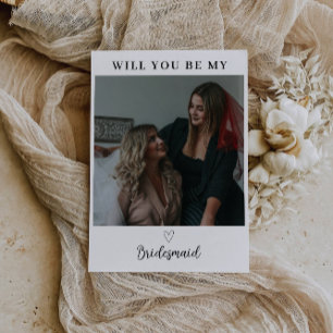 Will you be my bridesmaid photo card,  invitation
