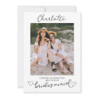 Will You Be My Bridesmaid Photo Proposal Card