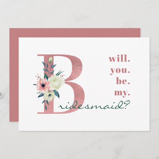 Will you be my Bridesmaid Pink Floral Letter Invitation (Front/Back)