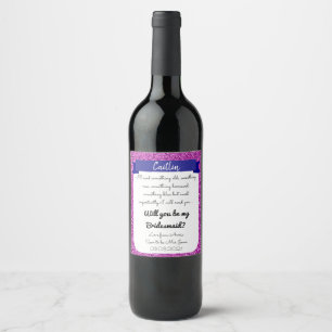 will you be my bridesmaid pink glitter wine label