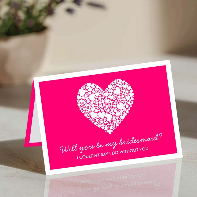 Will You Be My Bridesmaid? Pink Heart Card (Creator Uploaded)