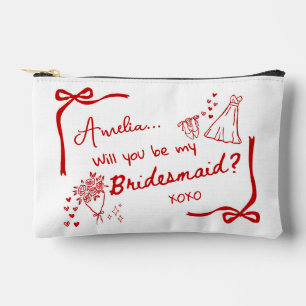 Will you be my Bridesmaid Proposal  Accessory Pouch