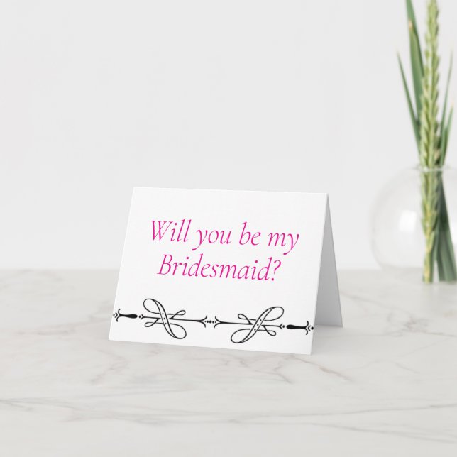 Will you be my Bridesmaid proposal card (Front)
