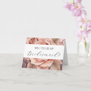 Will you be my Bridesmaid proposal card