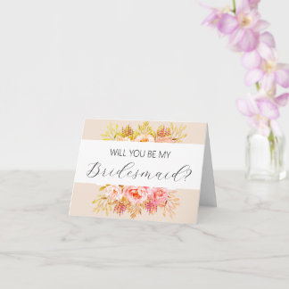 Will you be my Bridesmaid proposal card