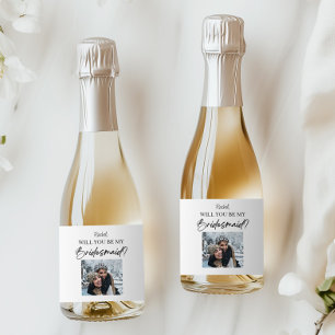 Will You Be My Bridesmaid Proposal Custom Picture  Sparkling Wine Label